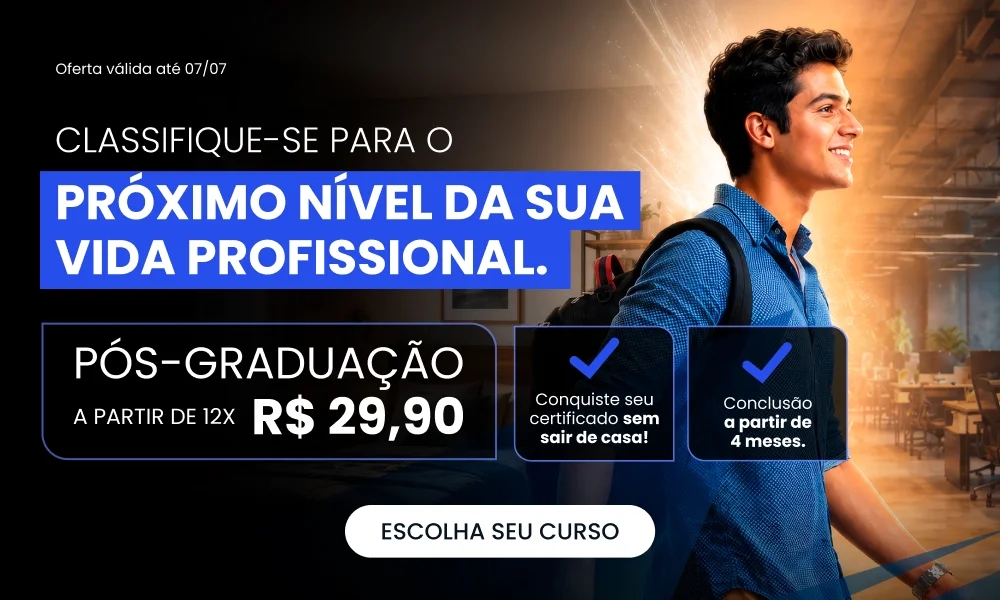Classifique-se para o próximo nível da sua vida profissional. Pós-Graduação a partir de 12x29.90